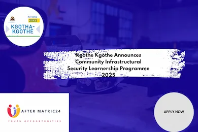 Kgothe Kgothe Announces Community Infrastructural Security Learnership Programme 2025 1